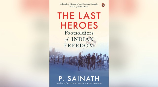 ‘The Last Heroes’: Author P Sainath to return with new book after two ...