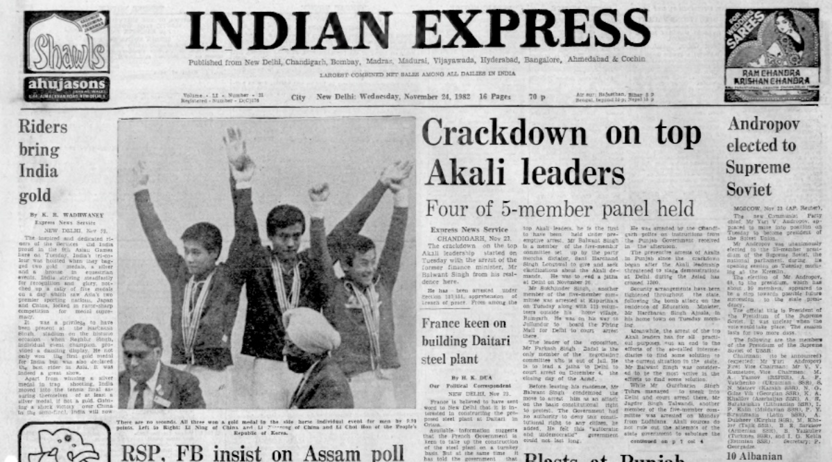 Akalis arrested, Balwant Singh, Balwant Singh arrest, Farmers killed, New Soviet president, Iranians fight, Asian Games, Indian express, Editorial