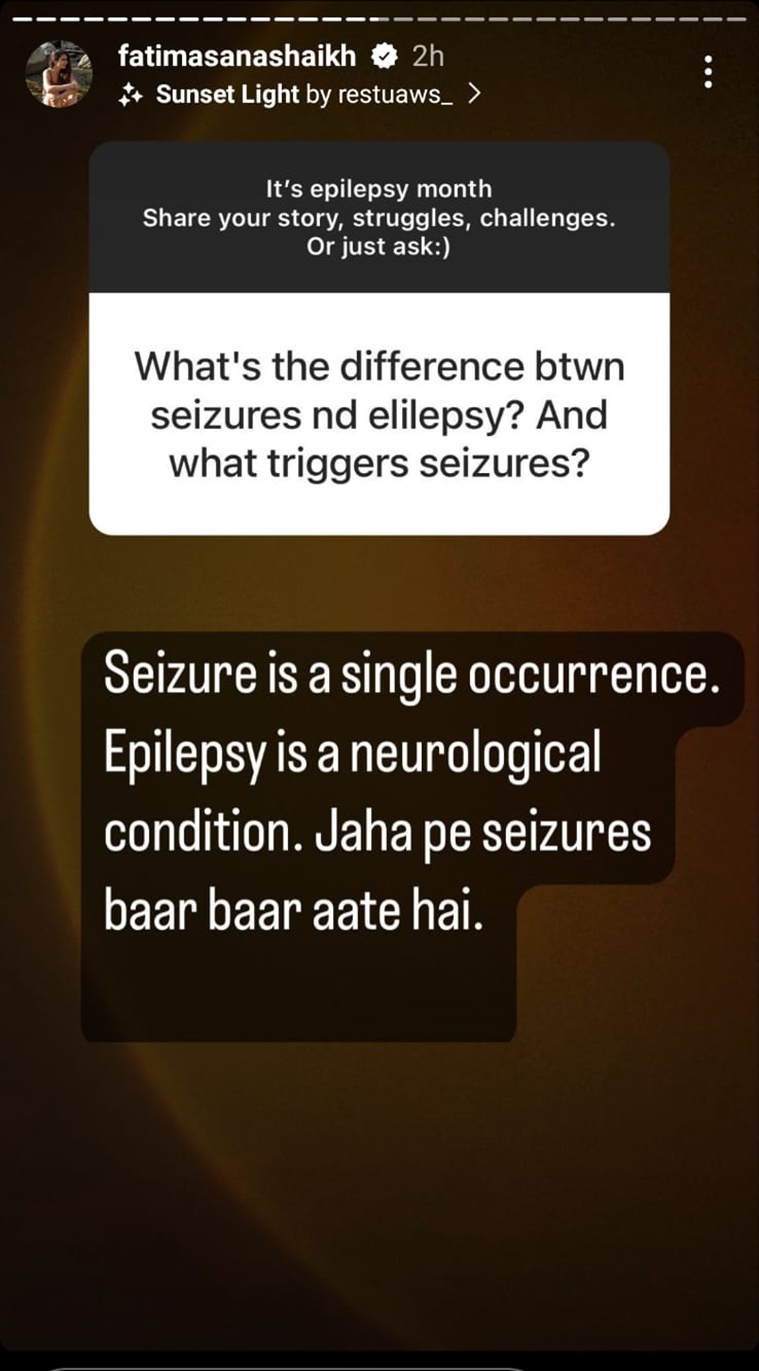 Fatima Sana Shaikh, Fatima Sana Shaikh health, Fatima Sana Shaikh news, Fatima Sana Shaikh opens up about epilepsy, Fatima Sana Shaikh seizures, Fatima Sana Shaikh neurological disorder, convulsions, indian express news