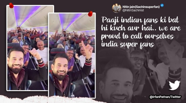 Irfan Pathan posts video of flight he took to Adelaide, India versus England, T20 World Cup, semifinal, cricket, ICC, cricket fans, Pakistan, viral, trending, Indian Express