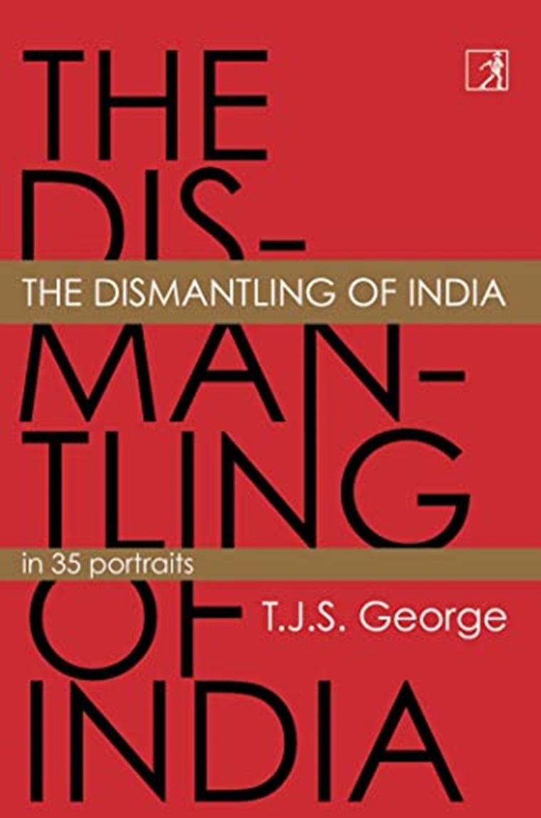 From Veteran Journalist TJS George A Personal Rather Than Objective from-veteran-journalist-tjs-george-a-personal-rather-than-objective