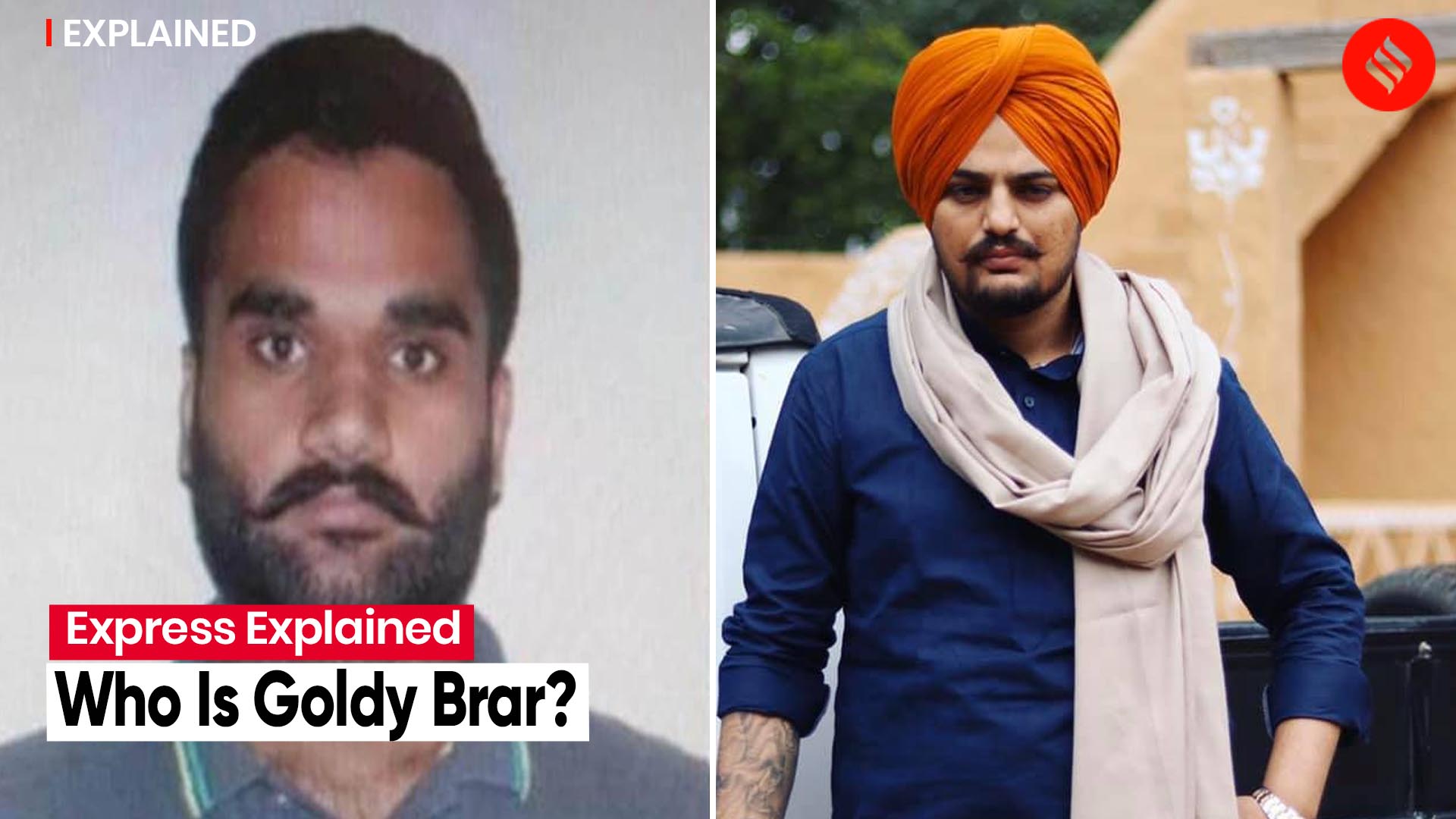 express-explained-who-is-goldy-brar-and-how-is-he-related-to-sidhu