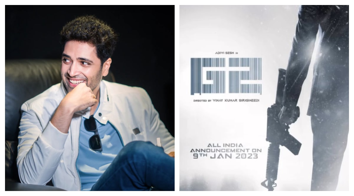 Adivi Sesh Announces Goodachari Sequel G2 Promises A ‘massive Launch Entertainment News