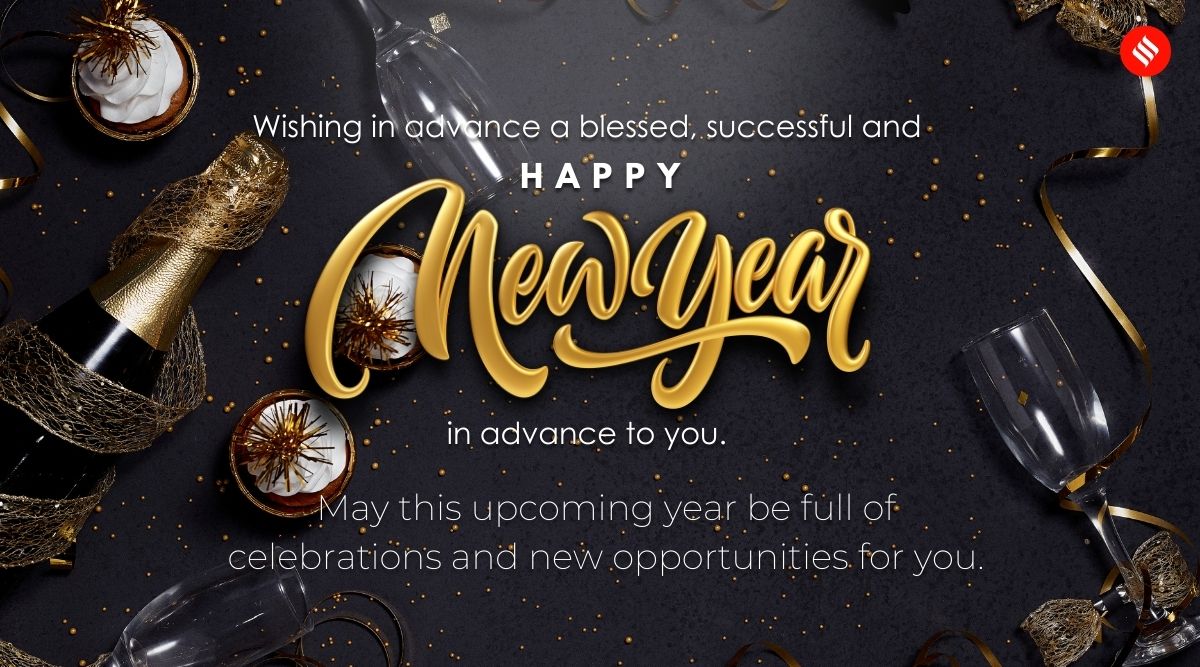 Happy New Year 2023 Advance Wishes Images, Status, Quotes, SMS ...
