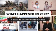 What Happened In 2022 A Timeline Of Key World Events World News 