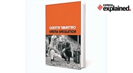 Quentin Tarantino, Quentin Tarantino films, pulp fiction, tarantino book Cinema Speculation, Explained Books, Explained, Indian Express Explained, Opinion, Current Affairs