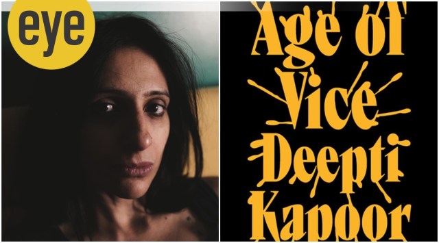 Lisbon-based Deepti Kapoor's Age of Vice has been called India’s answer to The Godfather. (Source: Juggernaut Books)