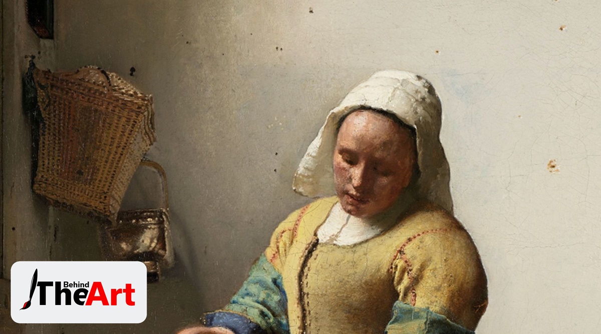 Behind the Artwork: Why is The Milkmaid by Johannes Vermeer well-known ...