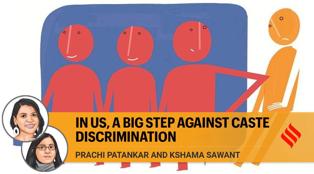 In The Us A Big Step Against Caste Discrimination The Indian Express