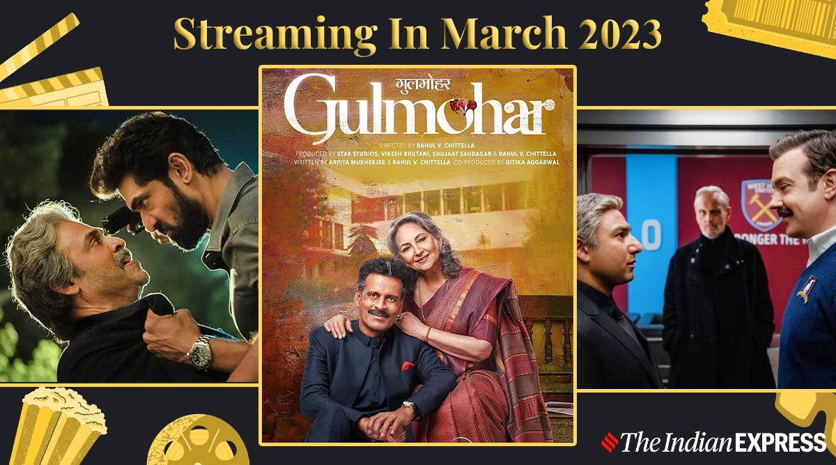 Streaming in March 2023: Gulmohar, Rana Naidu and Ted Lasso 3 |  Entertainment News,The Indian Express