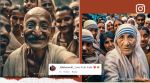 AI images show Mahatma Gandhi, Mother Teresa, Elvis Presley clicking selfies