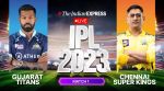 IPL 2023 Match Live Score: GT battle CSK in match 1