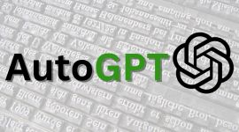 What is AutoGPT and why is it important?