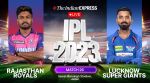 IPL Live RR vs LSG: Rajasthan Royals vs Lucknow Super Giants, IPL 2023 26th Match Today Live Updates and Scorecard