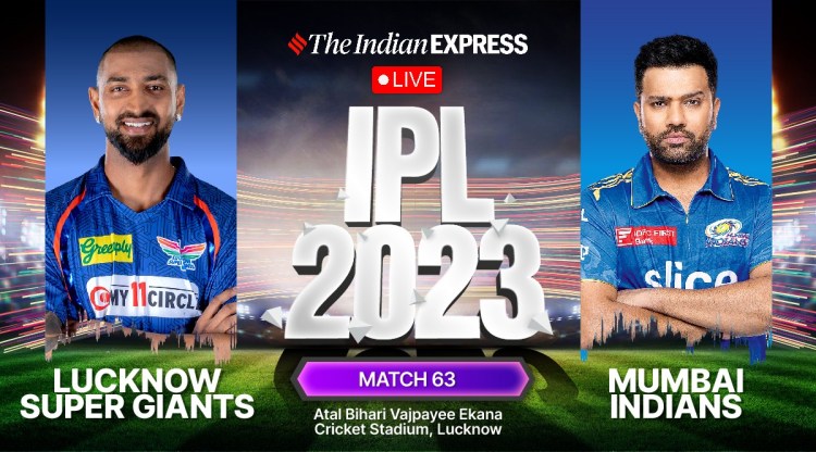 IPL Live: Lucknow Super Giants vs Mumbai Indians Live Cricket Score, LSG vs MI IPL 2023 Match 63 Scorecard Updates at Atal Bihari Vajpayee Ekana Cricket Stadium