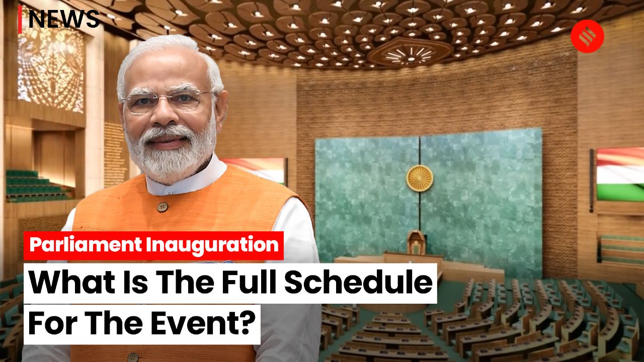 New parliament building inauguration what is the full schedule heres