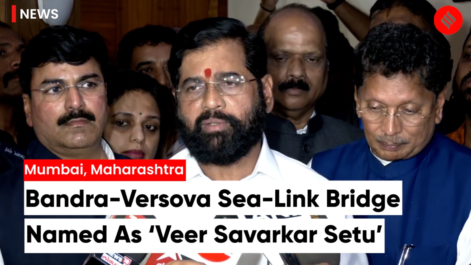 Bandra Versova Sea Link Will Be Named After Swatantrya Veer Savarkar ...