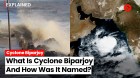 Express Explained: What Is Cyclone Biparjoy And How Was It Named?