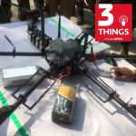 3 things audio podcast drones drugs pakistan manipur border para games army