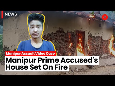 Manipur Assault Case House Of Man Who Paraded Women Naked Set On Fire ...