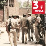 3 things audio podcast bhilwara rape case delhi services bill court maharashtra