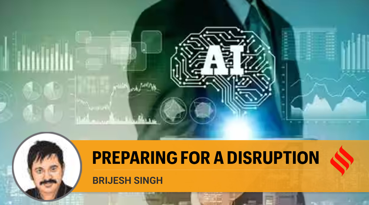 How India Needs To Prepare For The AI Disruption | The Indian Express