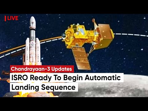 Chandrayaan 3 live isros chandrayaan 3 is all set to land on moon