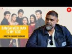 Bambai Meri Jaan Interview: ‘It’s an emotional father-son story’ | Kay Kay Menon, Kritika Kamra