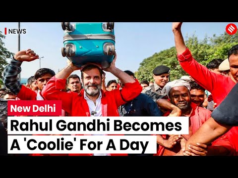 Rahul gandhi joins anand vihar isbt porters becomes coolie after ...