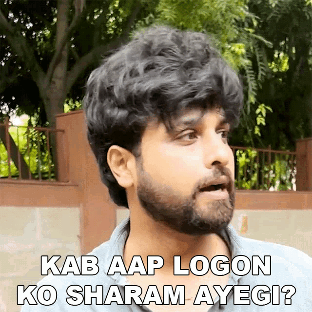 GIF saying 'kab aap logon ko sharam ayegi', comedy gif