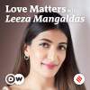 Love Matters with Leeza Mangaldas