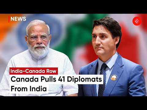 Canada Withdraws 41 Diplomats From India Suspends Visa And Consular ...