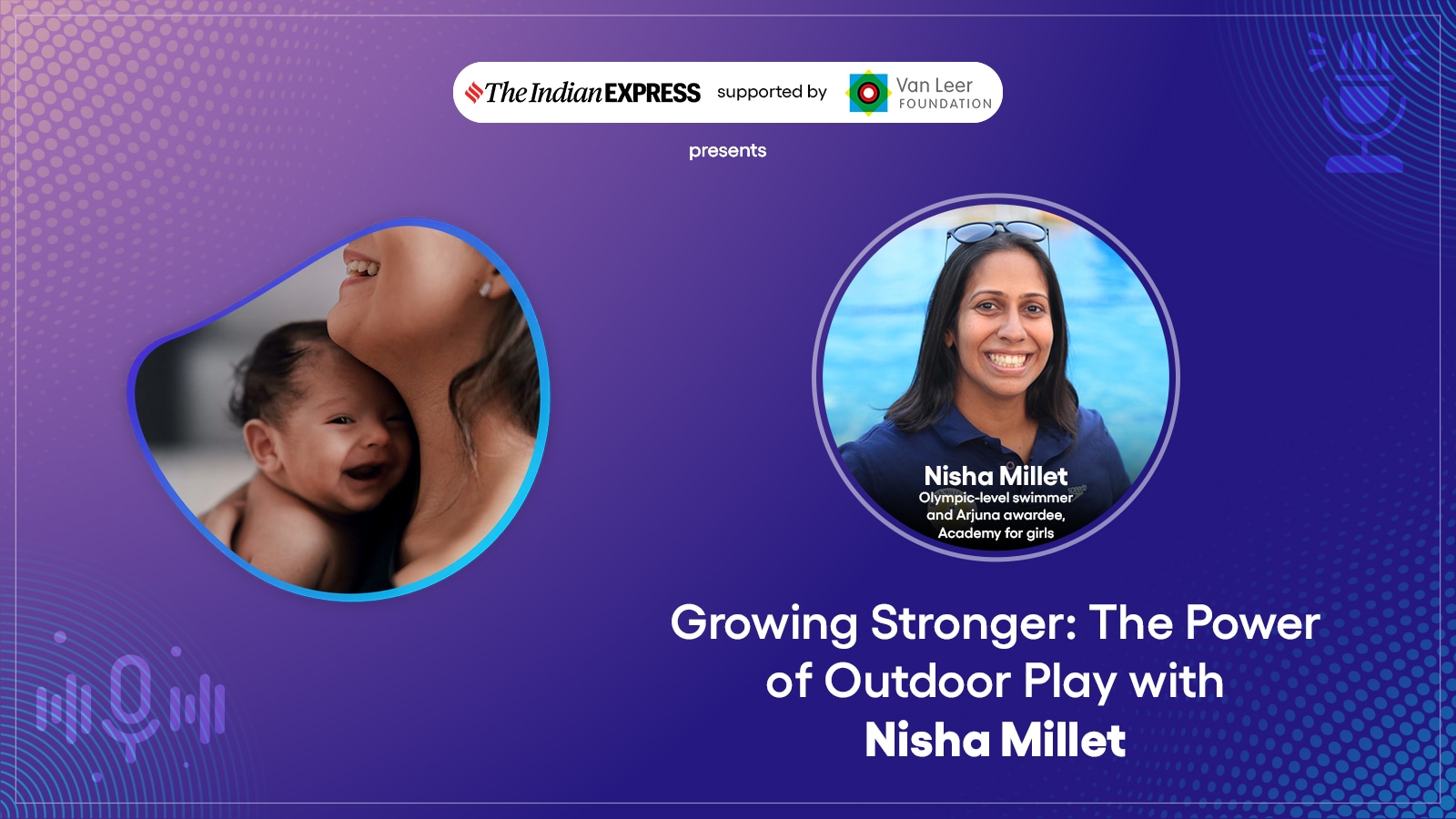 Growing Stronger The Power of Outdoor Play with Nisha Millet The