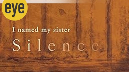 I Named My Sister Silence by Manoj Rupda, translated into English by Hansda Sowvendra Shekhar