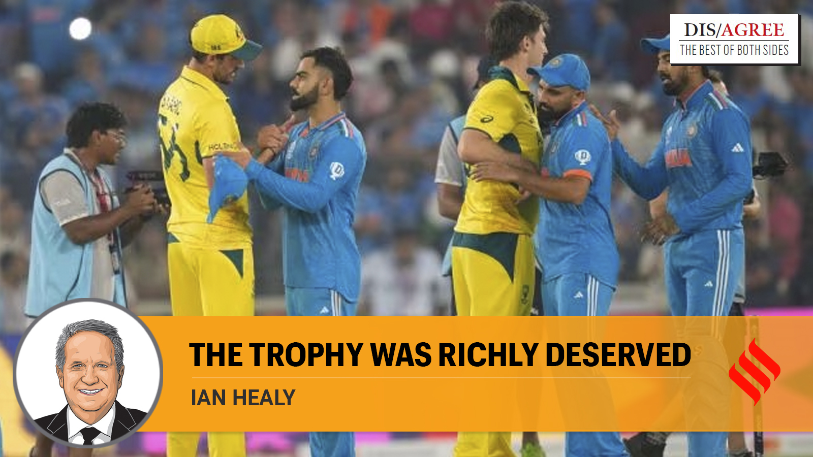 Best of Both Sides | Ian Healy writes: India was the dominant team in the World Cup. But Australia proved to be the best team
