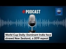 World Cup Daily: Dominant India face shrewd New Zealand, a 2019 repeat