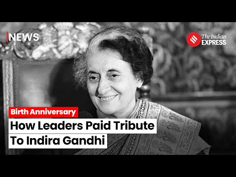Pm modi and leaders pay tributes to indira gandhi on her birth