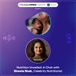 Early Childhood Podcast Indian Express BVLF Nutrition