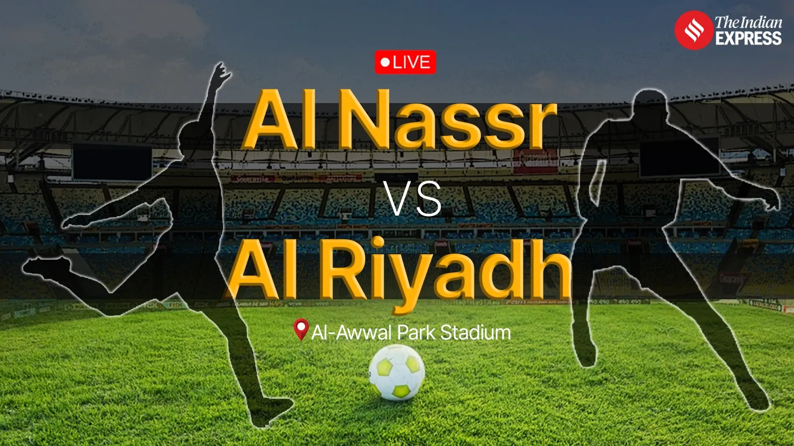 Al Nassr vs Al Riyadh Highlights: Cristiano Ronaldo scores one, assists another as Al Nassr win 4-1 - The Indian Express
