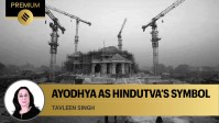 Ayodhya as Hindutva’s symbol_Premium-01