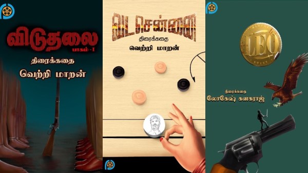 Cover of scripts of Vada Chennai, Viduthalai, and Leo-2