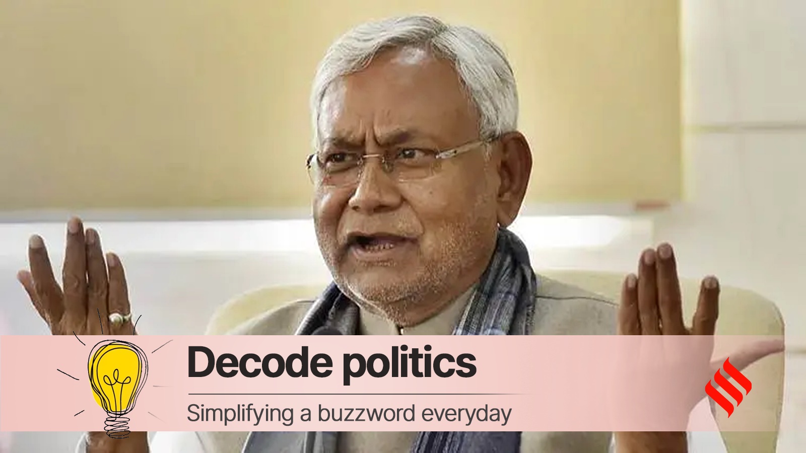 Decode Politics: Lok Sabha Polls To INDIA, Why For BJP, Getting Nitish ...