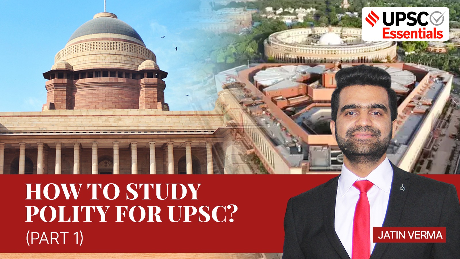 Upsc Essentials Experts Talk How To Study Indian Polity For Civil Services Exam Part