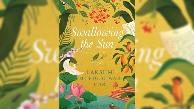 Lakshmi Puri Swallowing the Sun, Swallowing the Sun book review