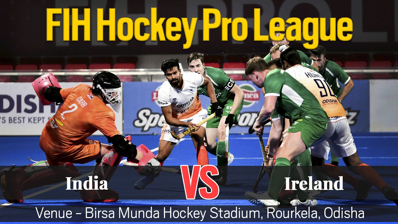 FIH Hockey Pro League, India vs Ireland Highlights Manpreet shines as