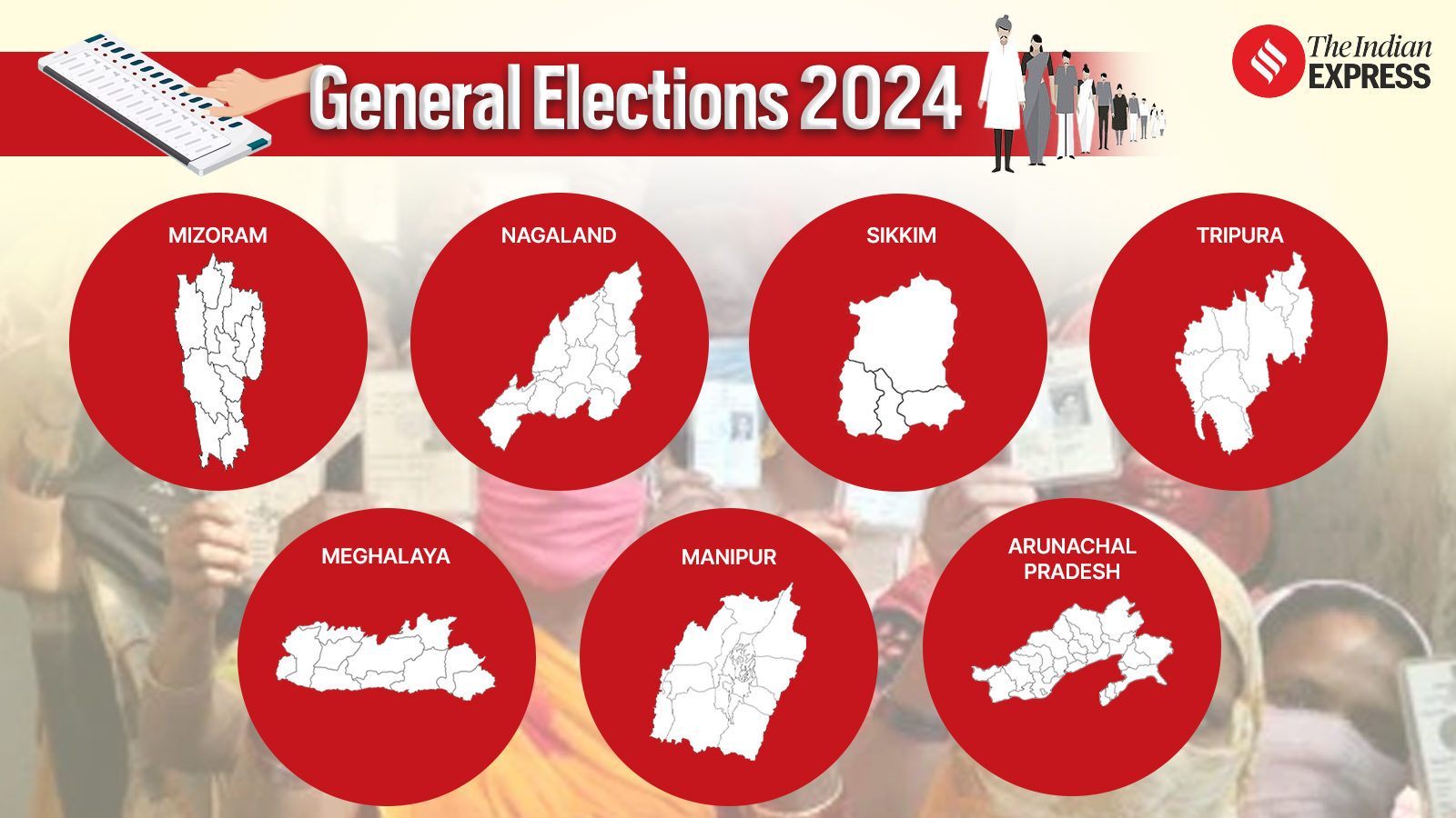 North East Lok Sabha Elections 2024 Schedule, phase, seats, candidates