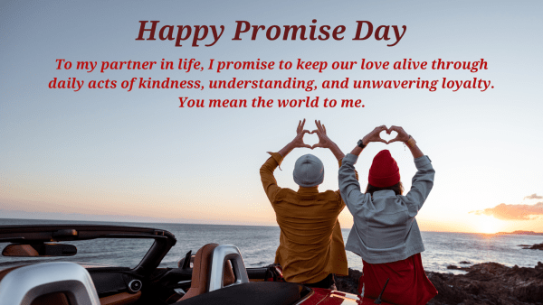 Happy Promise Day Quotes: Cutesy Wishes, Quotes & Messages You Can