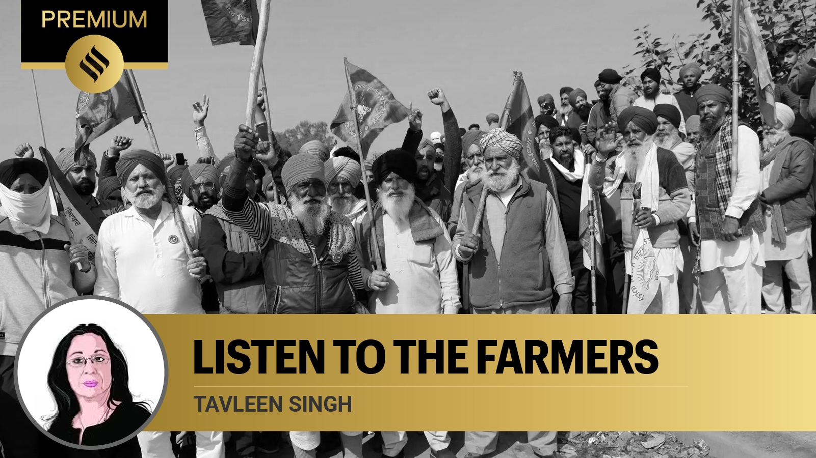 Tavleen Singh Writes: Listen To The Farmers, PM Modi | The Indian Express