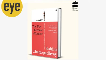 The Day I Became a Runner: A Women's History of India through the Lens of Sport Sohini Chattopadhyay Fourth Estate 364 pages Rs 599