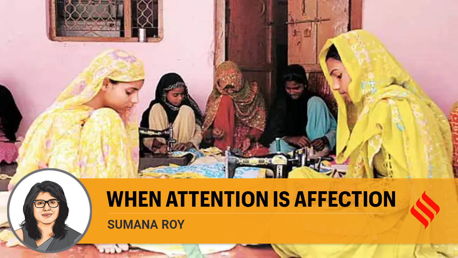 Arre ji sunte ho: When attention is affection